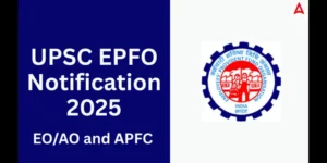 UPSC EPFO Notification 2025