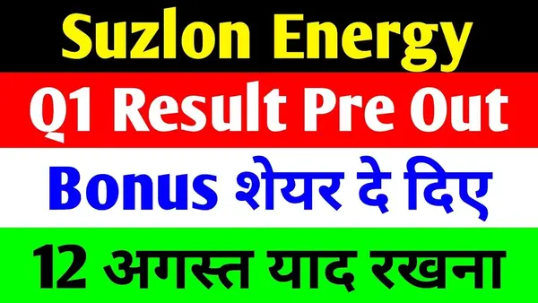 Suzlon Energy Q1 2025 Results Financial Performance Dividend Expectations and Bonus Share Updates