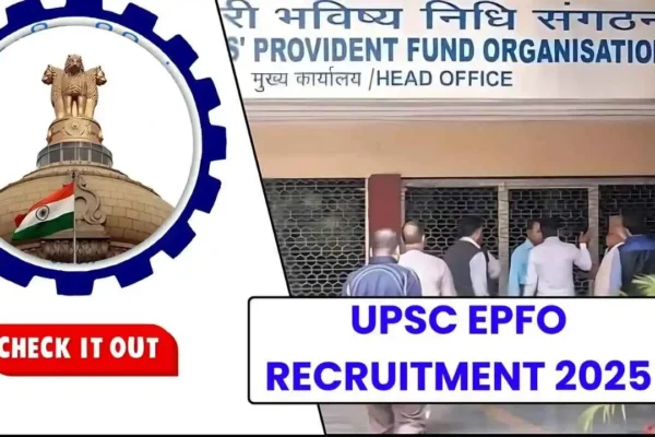 UPSC EPFO Recruitment 2025