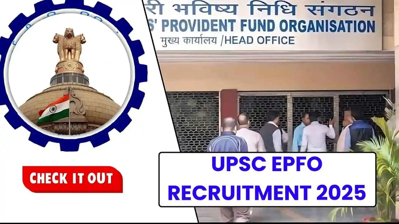 UPSC EPFO Recruitment 2025