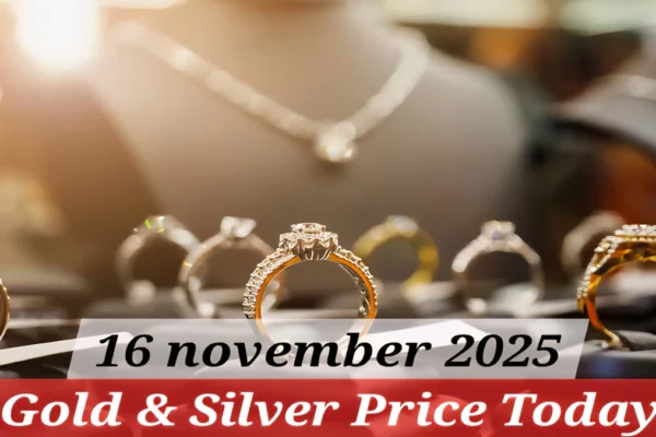 भारत में आज की सोना-चाँदी की दरें, 16 नवंबर 2025 का gold and silver price अपडेट, 24K और 22K सोने की कीमतें