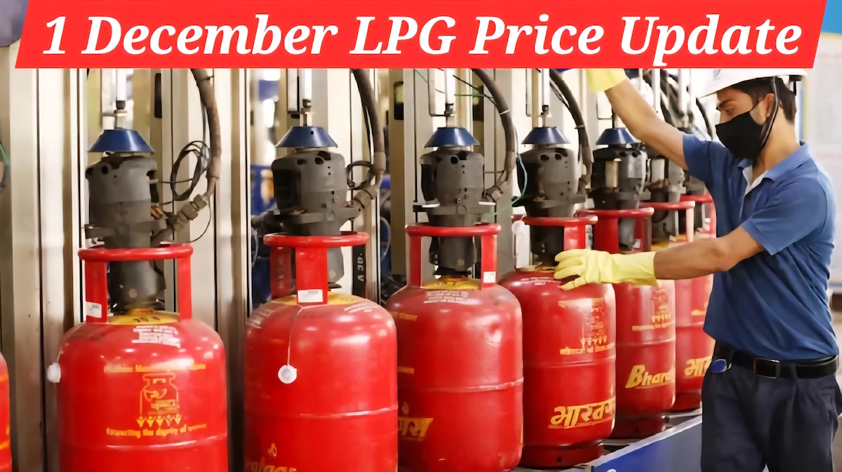 1 December rule change 2025: LPG, Pension & Tax Rule बदलने से आपकी जेब पर क्या होगा असर? 1 lpg cylender file sixteen nine