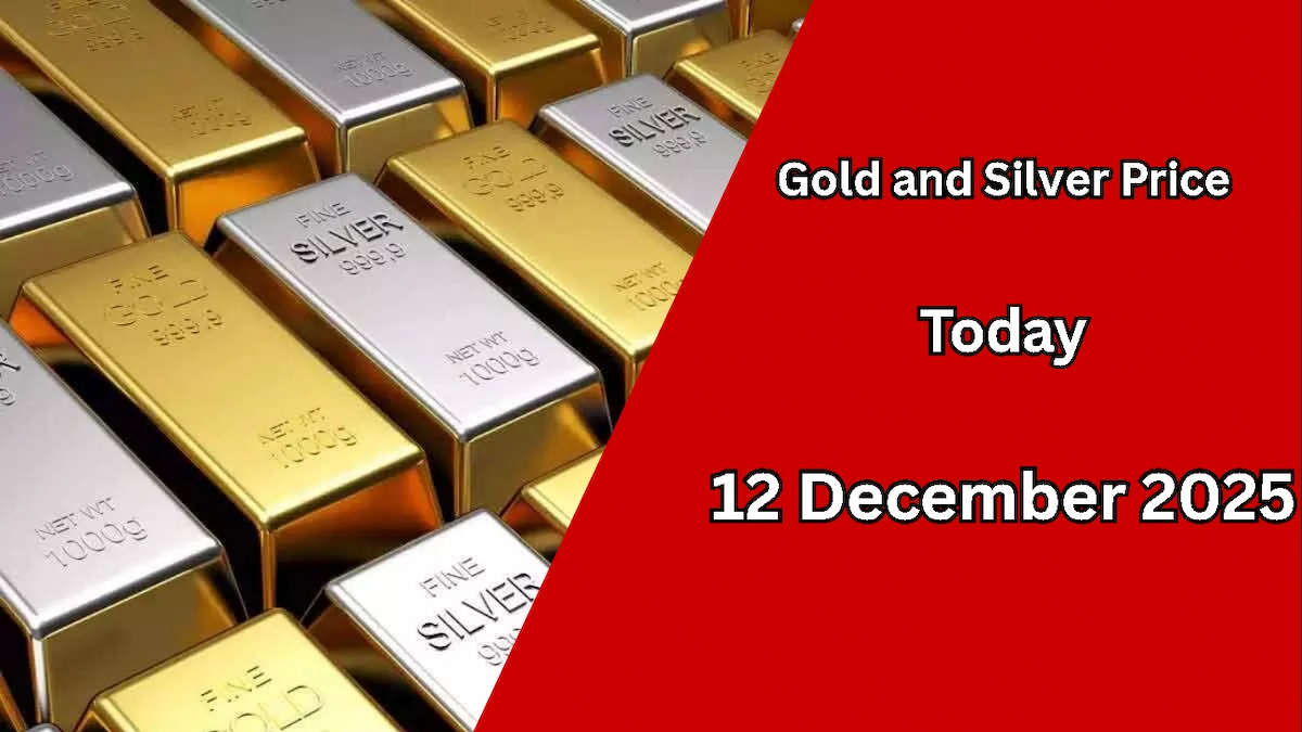 Gold and Silver Price Today – सोने और चांदी के ताज़ा रेट 12 दिसंबर 2025