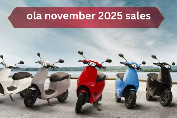 Ola November 2025 Sales: 8,400 यूनिट्स — 71% YoY गिरावट