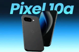 Google Pixel 10a स्मार्टफोन, 6.3 इंच OLED डिस्प्ले और 48MP कैमरा